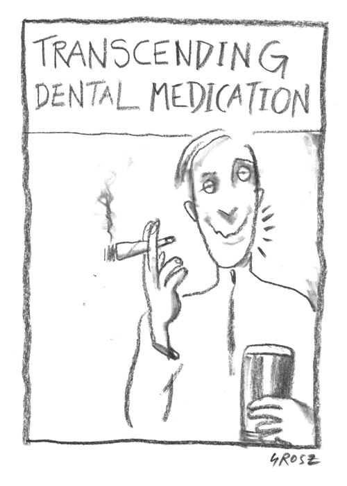 Transcending Dental Medication