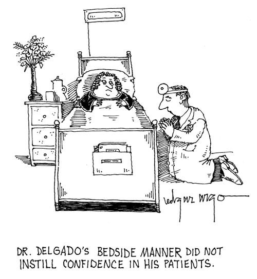 Dr. Delgado's bedside manner did not instill confidence in his patients.'