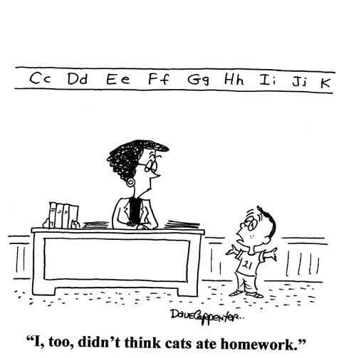 'I, too, didn't think cats ate homework.'
