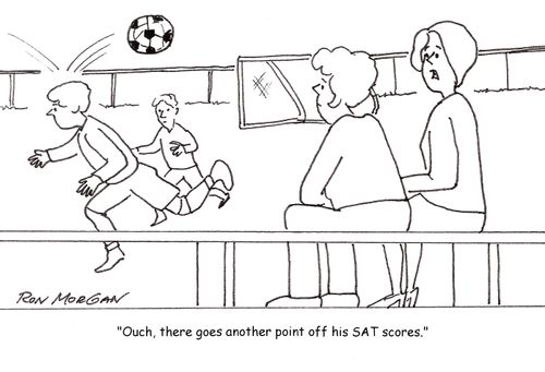 'Ouch, there goes another point off his SAT scores.'