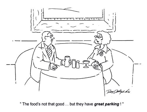 'The food's not that good...but they have great parking.'