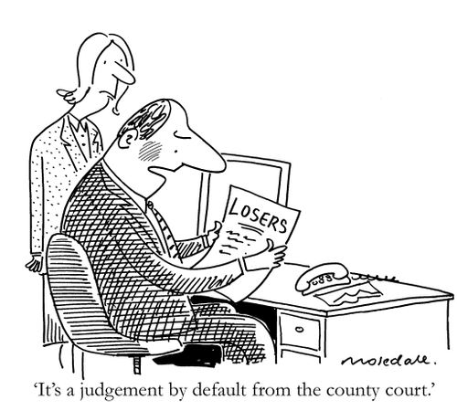 'It's a judgement by default from the county court.'