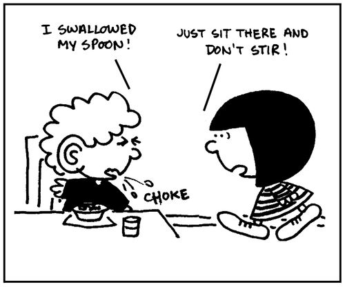 'I swallowed my spoon.'