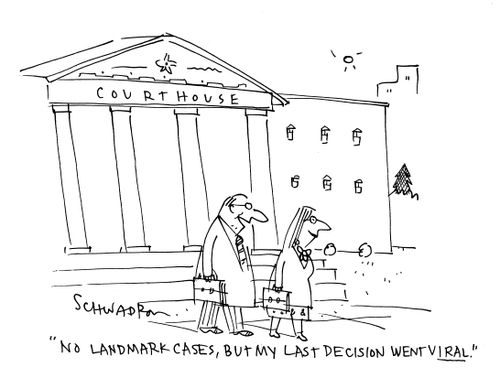 'No landmark cases, but my last decision went viral.'