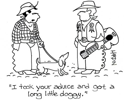 'I took your advice and got a long little doggy.'