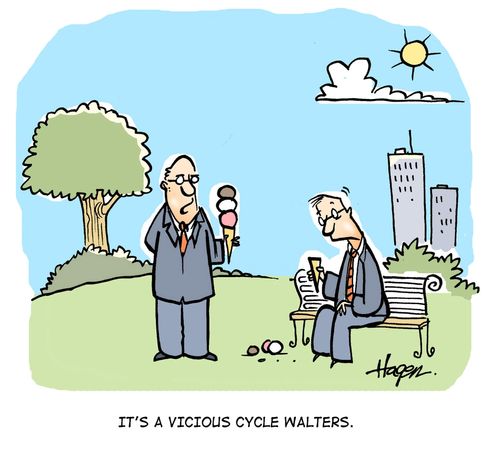 'It's a vicious cycle Walters.'