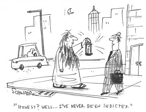 'Honest? Well...I've never been indicted.'