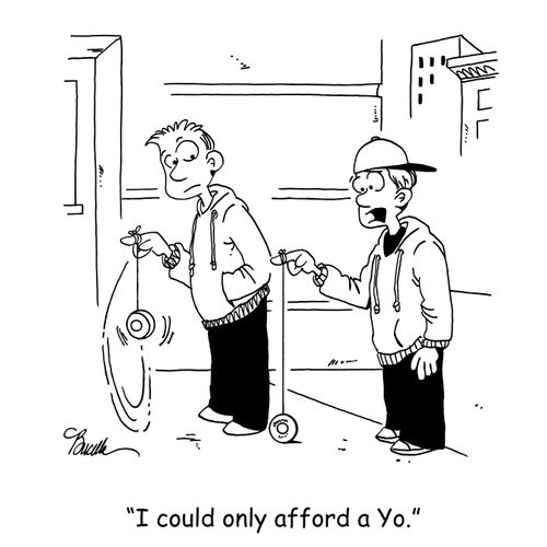 'I could only afford a Yo.'