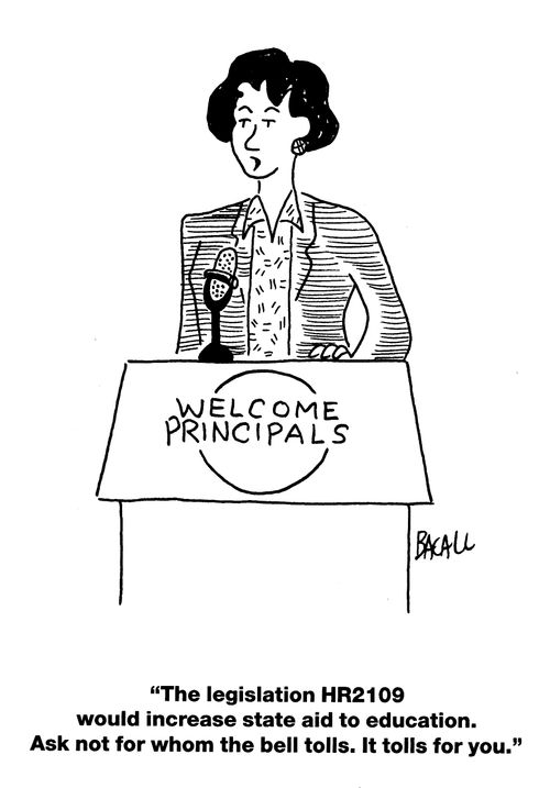 'The legislation HR2109 would increase state aid to education. Ask not for whom the bell tolls. It tolls for you.'