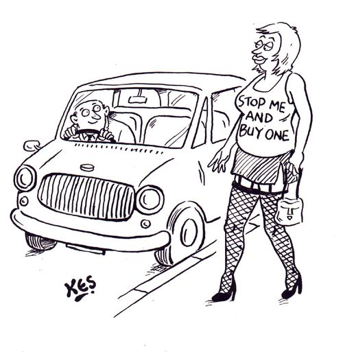 Prostitute wears t-shirt which reads: Stop me and buy one.