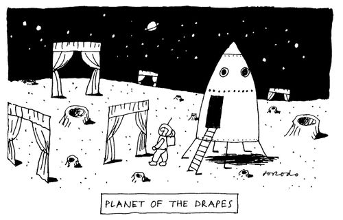Planet of the drapes