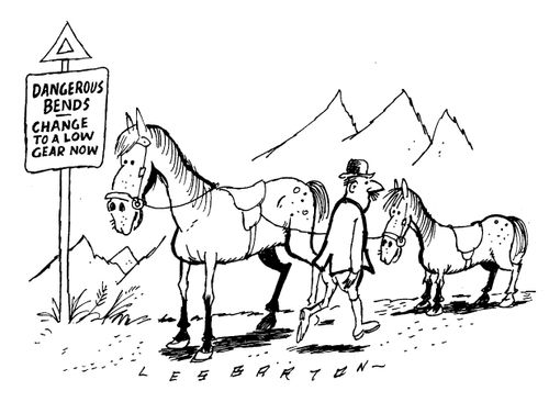 Dangerous bends, change to a low gear now.