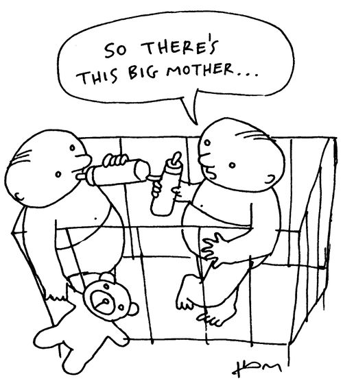 "So there's this big Mother...."