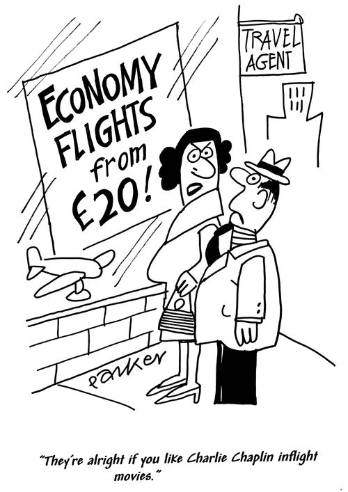 'They're alright if you like Charlie Chaplin inflight movies.'
