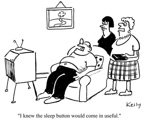 'I knew the sleep button would come in useful.'