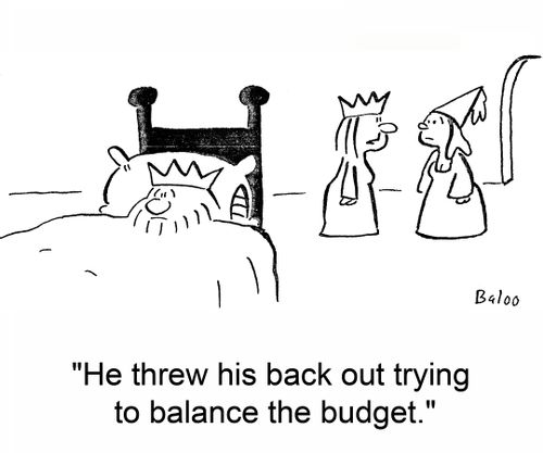 'He threw his back out trying to balance the budget.'