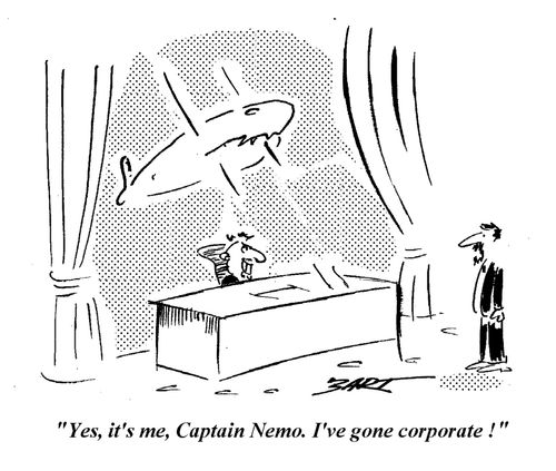 "Yes, it's me, Captain Nemo. I've gone corporate."