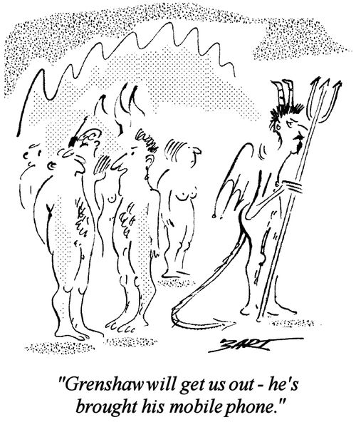 "Grenshaw will get us out = he's brought his mobile phone."
