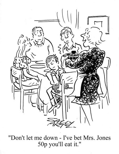 'Don't let me down - I've bet Mrs Jones 50p you'll eat it.'