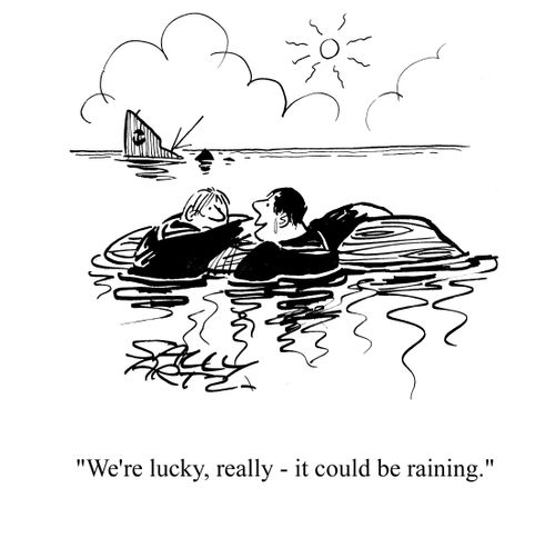 'We're lucky, really - it could be raining.'