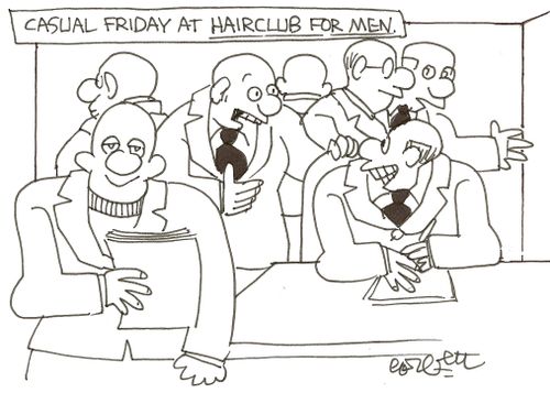 Casual Friday at  HAIRCLUB FOR MEN.