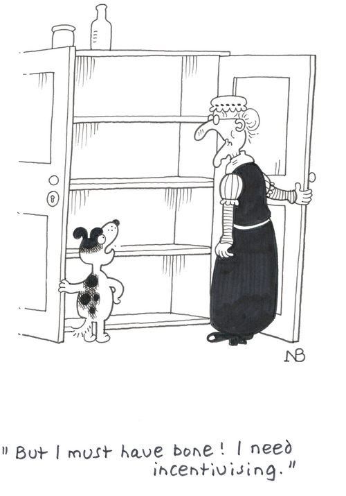 'But I must have bone! I need incentivising.'