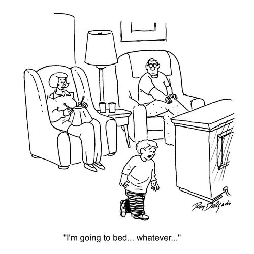 'I'm going to bed...whatever...'