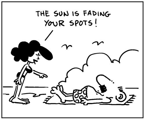 'The sun is fading your spots.'