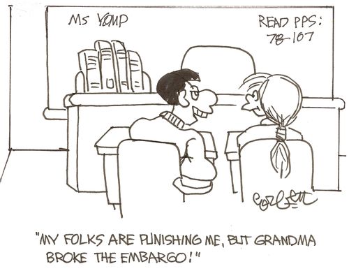 'My folks are punishing me, but Grandma broke the embargo!'