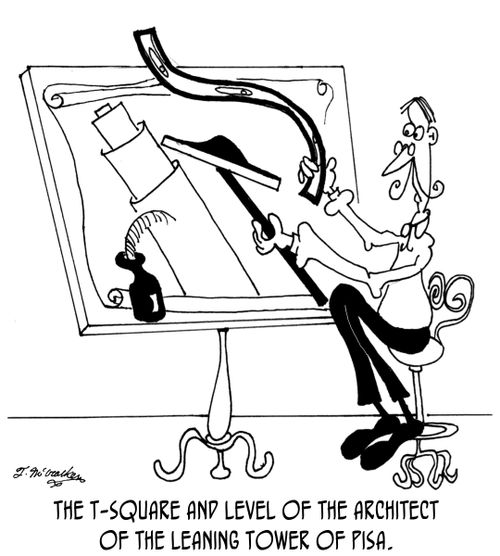 The T-square and level of the architect of the Leaning Tower of Pisa