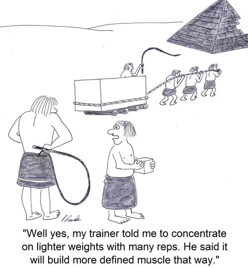 'Well yes, my trainer told me to concentrate on lighter weights with many reps. He said it will build more defined muscle that way.'