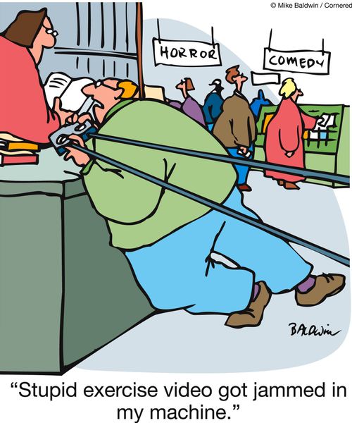 'Stupid exercise video got jammed in my machine.'