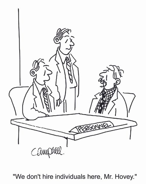 'We don't hire individuals here, Mr. Hovey.'