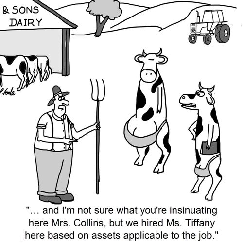 '… and I'm not sure what you're insinuating here Mrs. Collins, but we hired Ms. Tiffany here based on assets applicable to the job.'