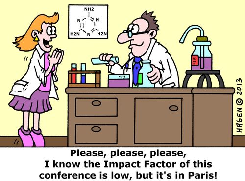 'Please, please, please, I know the Impact Factor of this conference is low, but it's in Paris!'