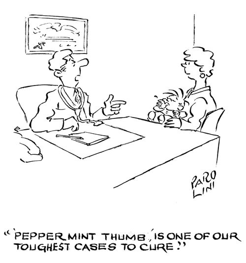 ' 'Peppermint thumb' is one of our toughest cases to cure.'