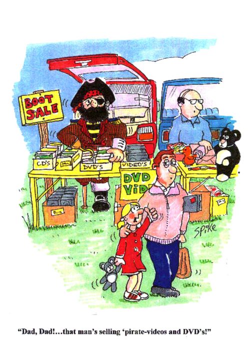 'Dad,Dad!....that man's selling 'pirate-videos and DVD's!'