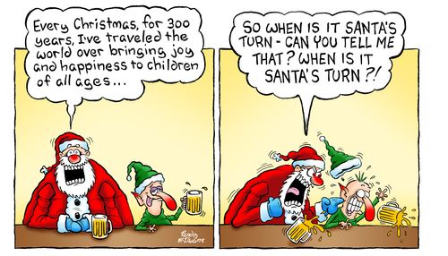 'So when is it Santa's turn - can you tell me that? When is it Santa's turn?!'