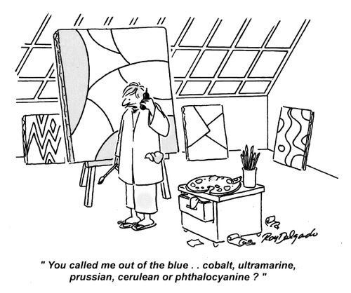 'You called me out of the blue... Cobalt, ultramarine, prussian, cerulean or phthalocyanine?'
