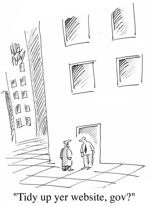 "Tidy up yer website, gov?"