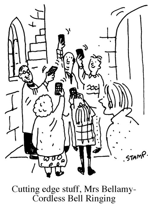 "Cutting edge stuff, Mrs Bellamy - Cordless Bell Ringing."