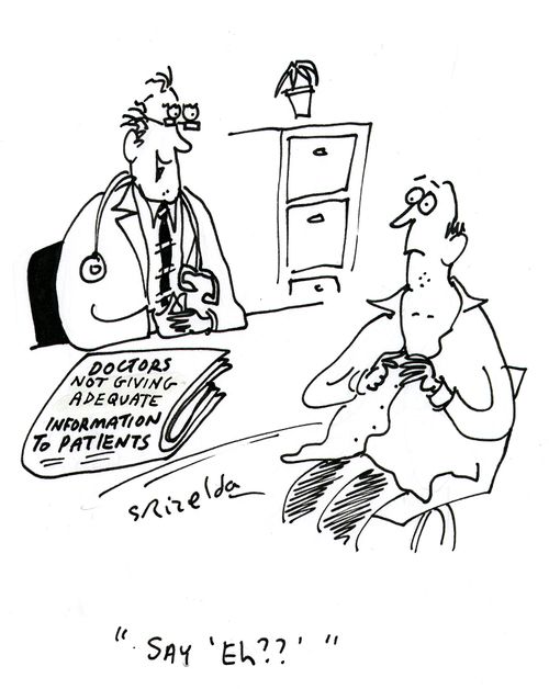 Newspaper reads: 'Doctors not giving adequate info to patients'. Doctor asking patient, "Say eh??"