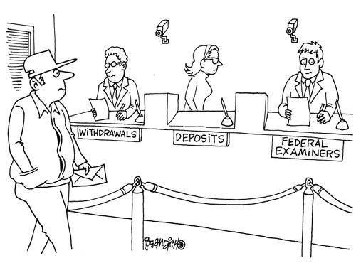 Withdrawals, Deposits, Federal Examiners.