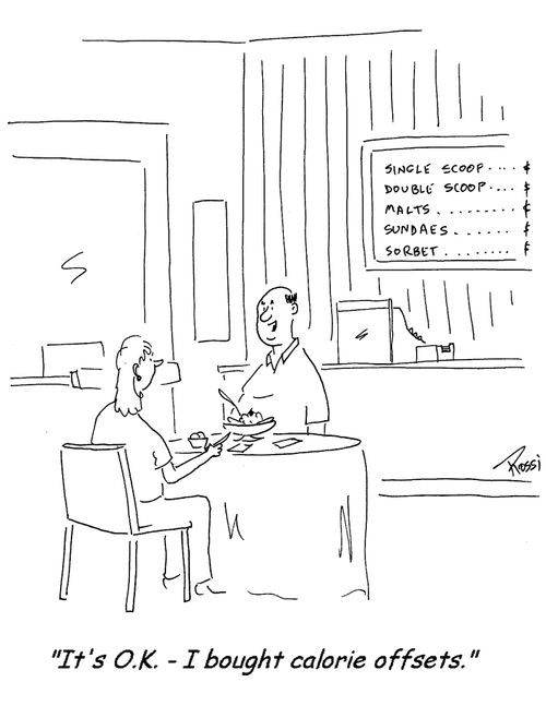 'It's OK - I bought calorie offsets.'