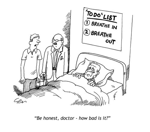 'Be honest, how bad is it?'