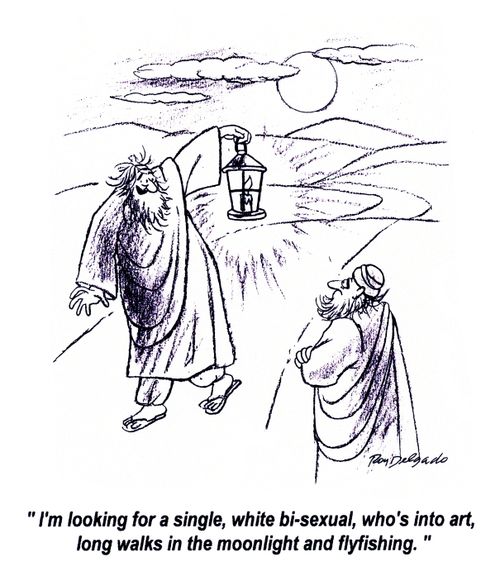 'I'm looking for a single, white bi-sexual, who's into art, long walks in the moonlight and flyfishing.'