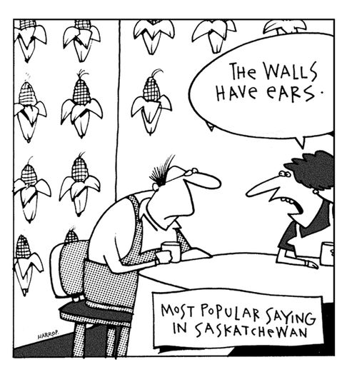 The walls have ears.