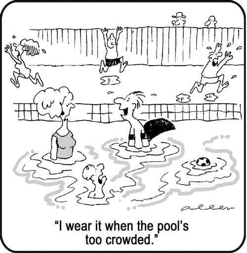 'I wear it when the pool's too crowded.'