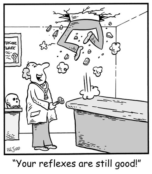 'Your reflexes are still good!'
