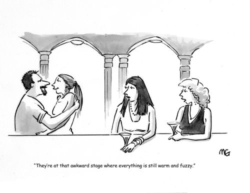 'They're at that awkward stage where everything is warm and fuzzy.'